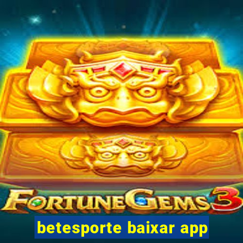 betesporte baixar app